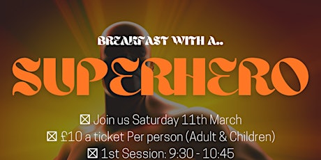 Imagen principal de Breakfast with a SUPERHERO 2nd Session