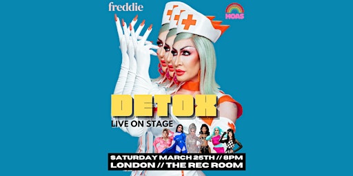Detox: Live on Stage in London (All Ages)