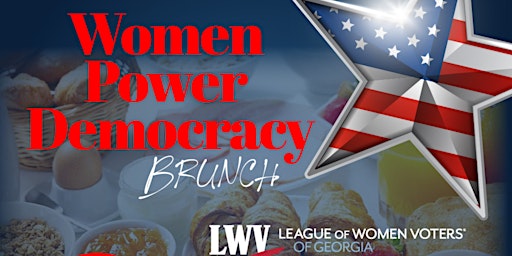 Women Power Democracy Brunch