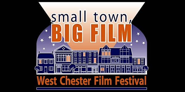 West Chester Film Festival 2023
