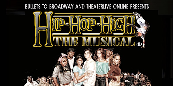 Hip Hop High - The Musical®