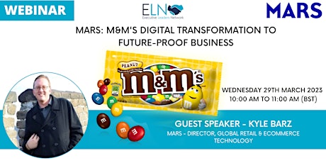 Mars: M&M's Digital Transformation to Future-Proof Business