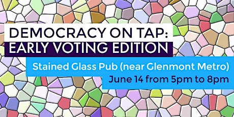 Early Voting Happy Hour @ Stained Glass Pub primary image