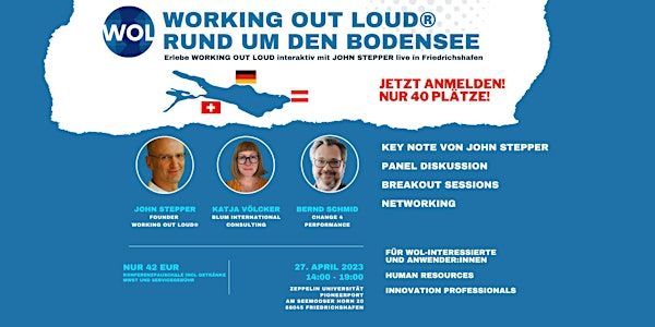 WORKING OUT LOUD - Rund um den Bodensee - Live event mit John Stepper