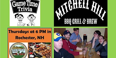 Game Time Trivia Thursdays at 6pm at Mitchell Hill BBQ & Brew Rochester NH