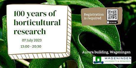 100 of Horticultural Research at Wageningen