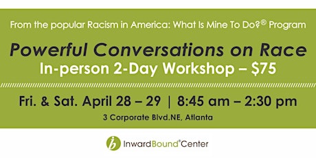 Image principale de Powerful Conversations on Race: In-Person Workshop Apr 28-29 2023