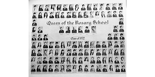 Queen of the Rosary Class of 1972 50th Year Reunion