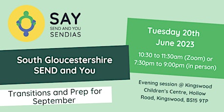 South Gloucestershire SEND and You: Transitions and Prep for September