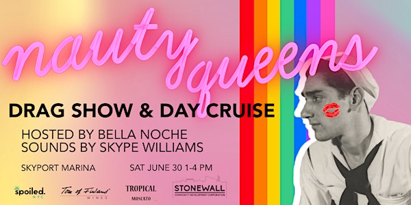 Nauty Queens 2018 Drag Show and Day Cruise
