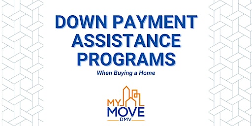 Down Payment Assistance Programs Webinar