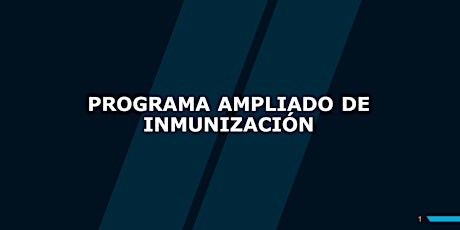 Programa Ampliado de Inmunización - PAI (Inicia sábado 08/04)