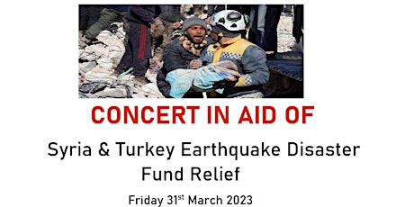 Concert for Syria/Turkey Earthquake Appeal primary image