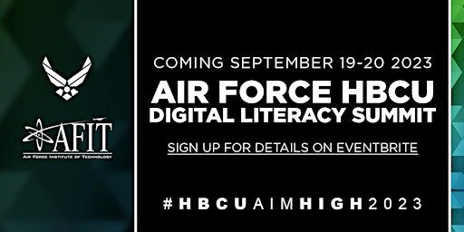 Air Force Institute of Technology HBCU Digital Literacy Summit primary image