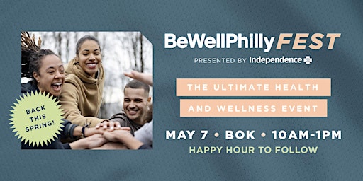2023 Be Well Philly Fest presented by Independence Blue Cross