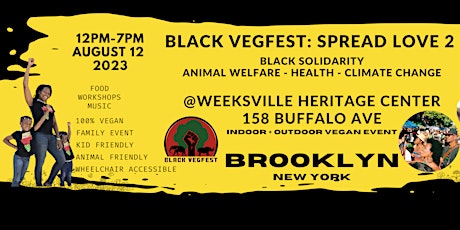 Black VegFest (Brooklyn) Spread Love 2