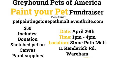 Paint your Pet !  Saturday April 29th 1pm-4pm StonePath Malt