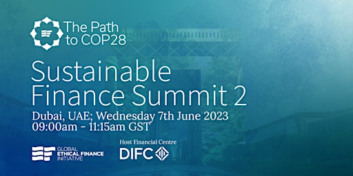 Path to COP28- Sustainable Finance Summit 2
