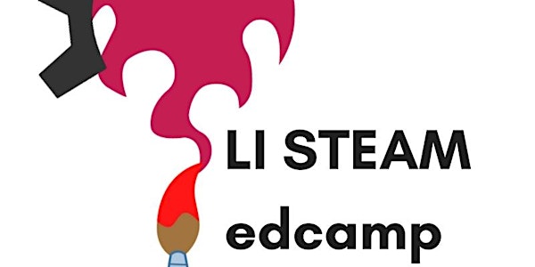 LI STEAM EdCamp - June 16, 2018