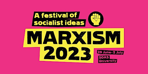 Imagem principal de Marxism 2023: A festival of socialist ideas
