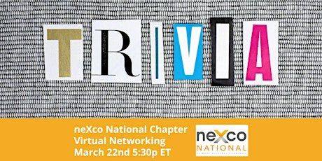 Nexco National Chapter - March Social