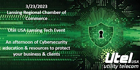 Utel USA Tech Event - Cybersecurity Conference - Downtown Lansing