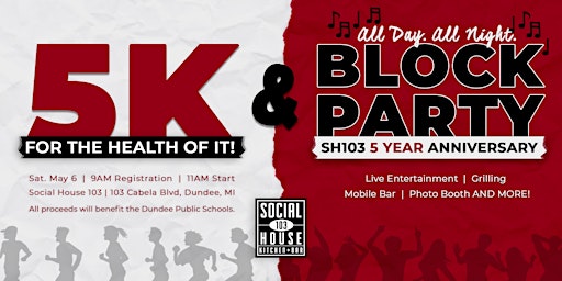5K & Block Party by Social House 103