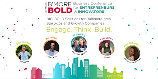 3rd Annual B'more BOLD Conference for Entrepreneurs & Innovators primary image
