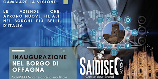 Investire nei borghi: apertura sede di SaidiSEO Marche