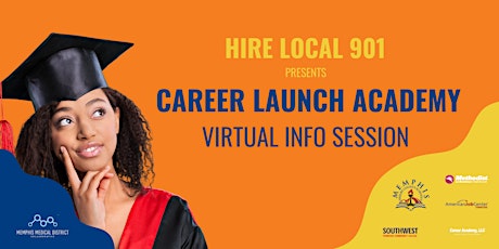 2023 Career Launch Academy: Info Session