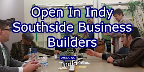 Open In Indy Southside Business Builders primary image