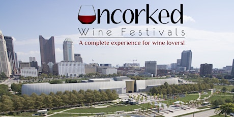 Uncorked: Columbus Wine Fest