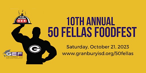 10th Annual 50 Fellas Foodfest primary image