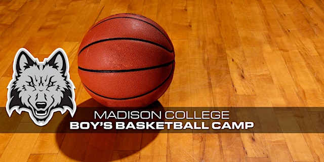 Image principale de Madison College Boys Basketball Camp 2026
