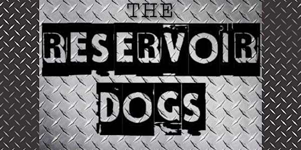 The Reservoir Dogs (Southern & Classic Rock Hits) SAVE 37% OFF before 7/5