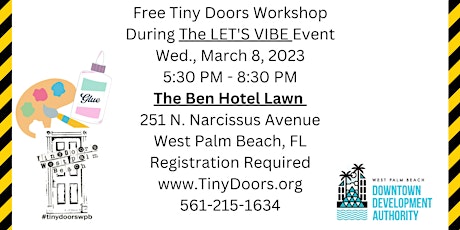 Free Make a Tiny Door Workshop: Wednesday, March 8, 2023