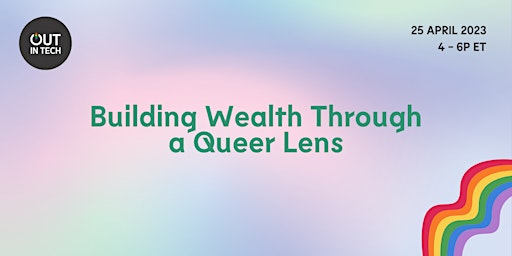 Building Wealth Through a Queer Lens