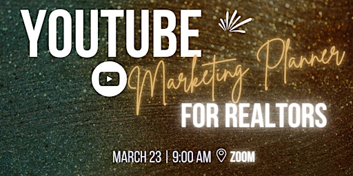 Youtube Marketing Planner for Realtors