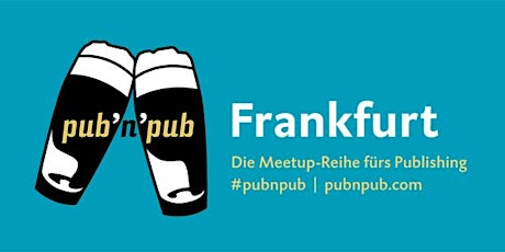 Hauptbild für #pubnpub Publishing-Meetup zur #fbm18 mit Marieke Reimann (ze.tt) 