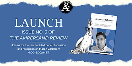 Launch Party for Issue No. 3 of The Ampersand Review