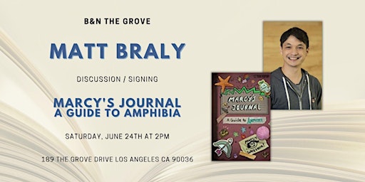 Imagen principal de Matt Braly discusses and signs MARCY'S JOURNAL at B&N The Grove