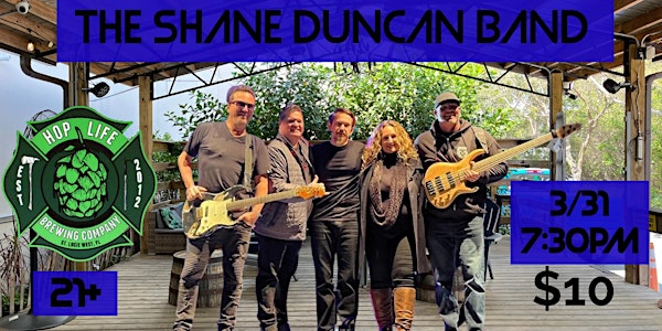 The Shane Duncan Band @ Hop  Life Brewing