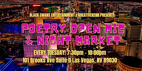 Black Swans Entertainment Poetry Open Mic & Night Market Tuesdays