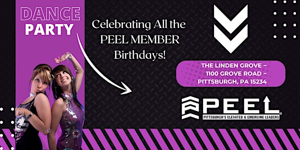 PEEL MEMBER'S BIRTHDAY BASH!