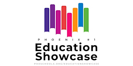Phoenix #1 Education Showcase