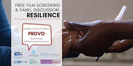 PROVO Free Screening of RESILIENCE: June 12 at 6:30 pm  primary image