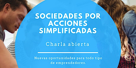 Imagen principal de Charla para emprendedores sobre las Sociedades Por Acciones Simplificadas.