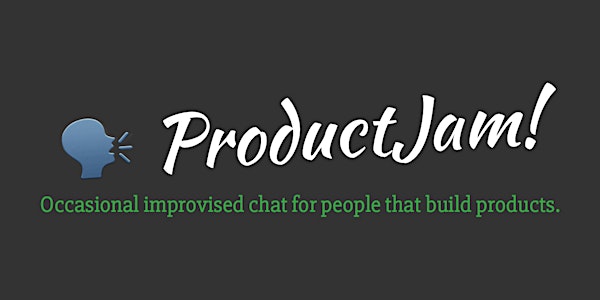 ProductJam! June 2018