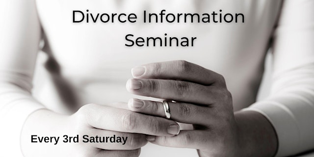 Divorce Information Free Seminar- Live w/ Local Subject Matter Experts primary image