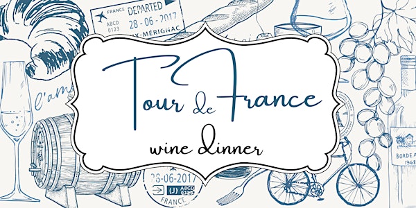 Tour de France - French Wine Dinner